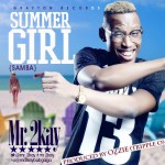 Mr 2Kay - Summer Girl
